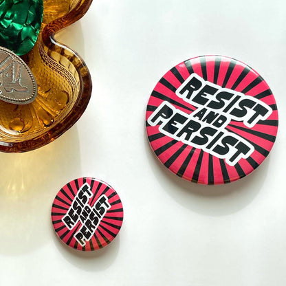 Resist and Persist Pin