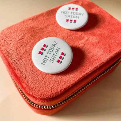 Not Today Satan Cross Stitch Pin