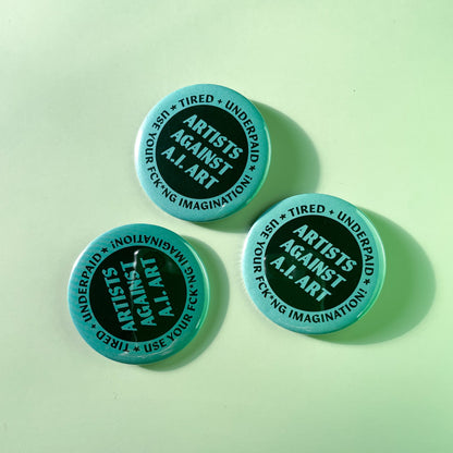 Artists Against A.I. Art Pin