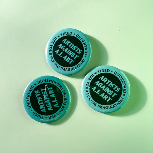Artists Against A.I. Art Pin
