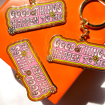 Good Things Happen Enamel Keychain
