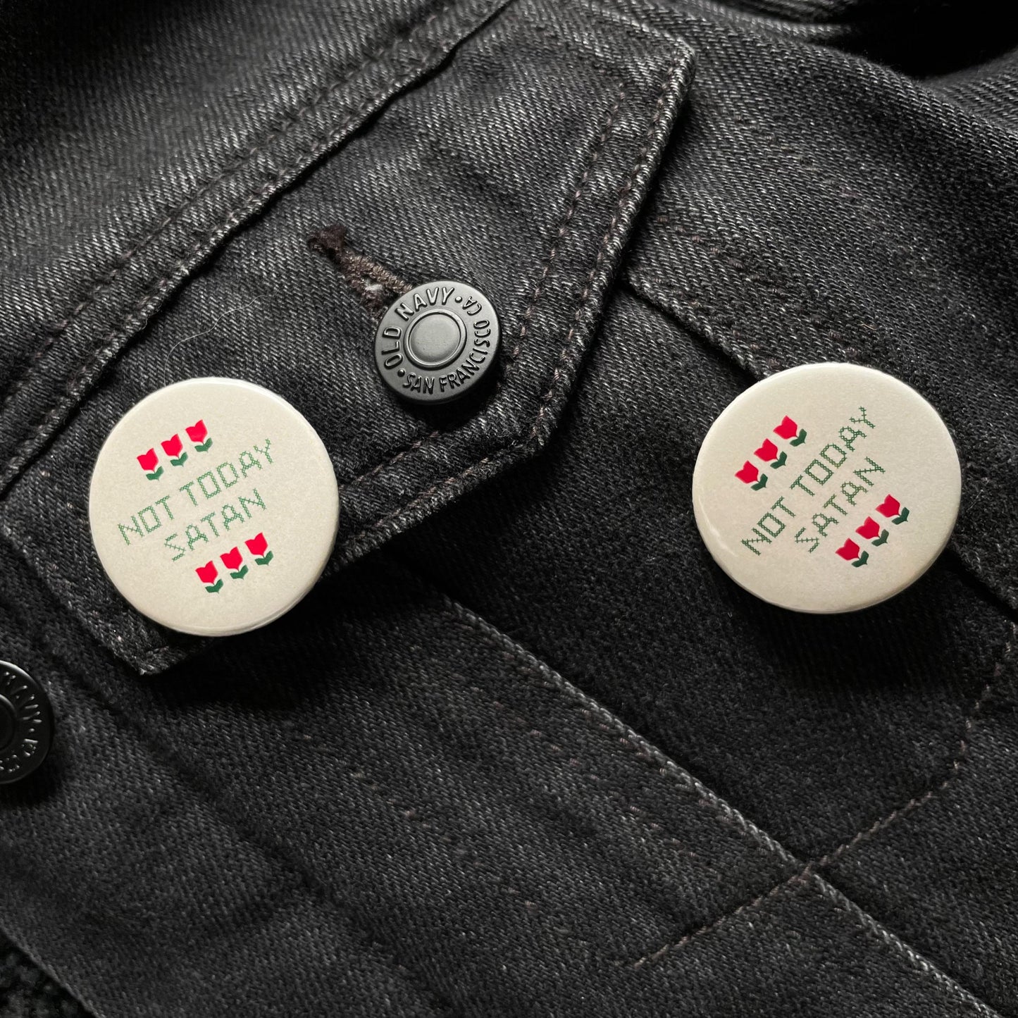 Not Today Satan Cross Stitch Pin