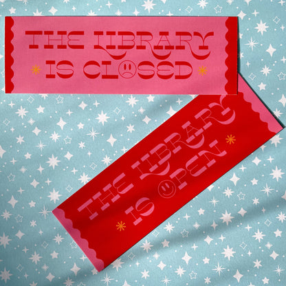 Library Is Open Bookmark with Double-Sided Design